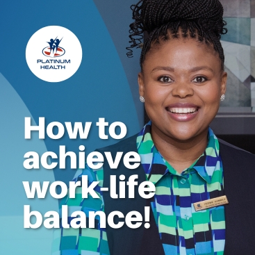Platinum Health article on achieving work-life balance featuring healthcare professional