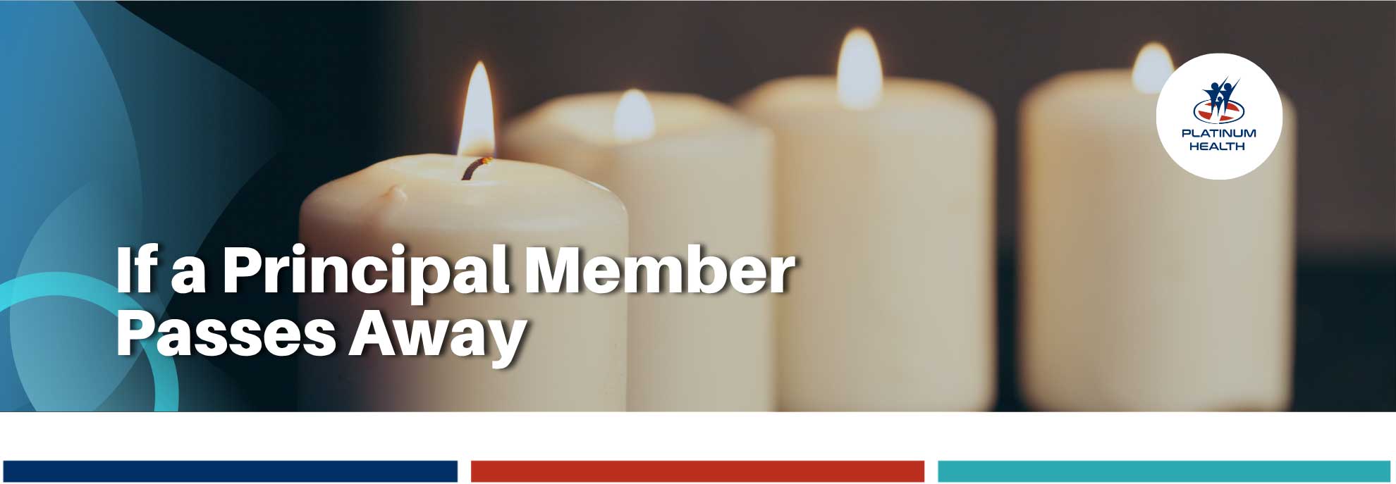 Memorial candles representing the passing of a Platinum Health principal member